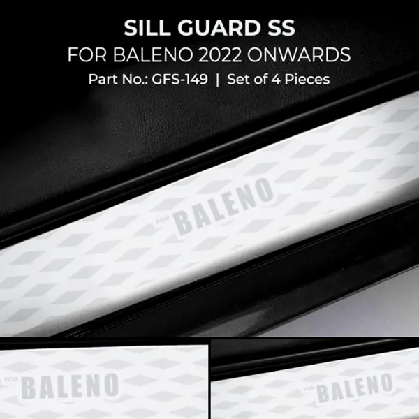 Maruti Suzuki Baleno 2022 Onwards Car Footsteps Scuff Plate Sill Guard Stainless Steel (Set of 4Pcs) Maruti Suzuki Baleno 2022 Onwards Car Footsteps Scuff Plate Sill Guard Stainless Steel (Set of 4Pcs)