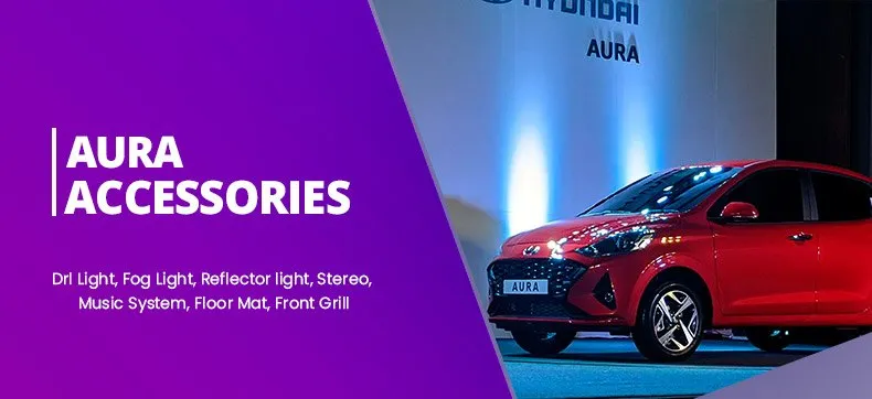 Hyundai Aura Accessories